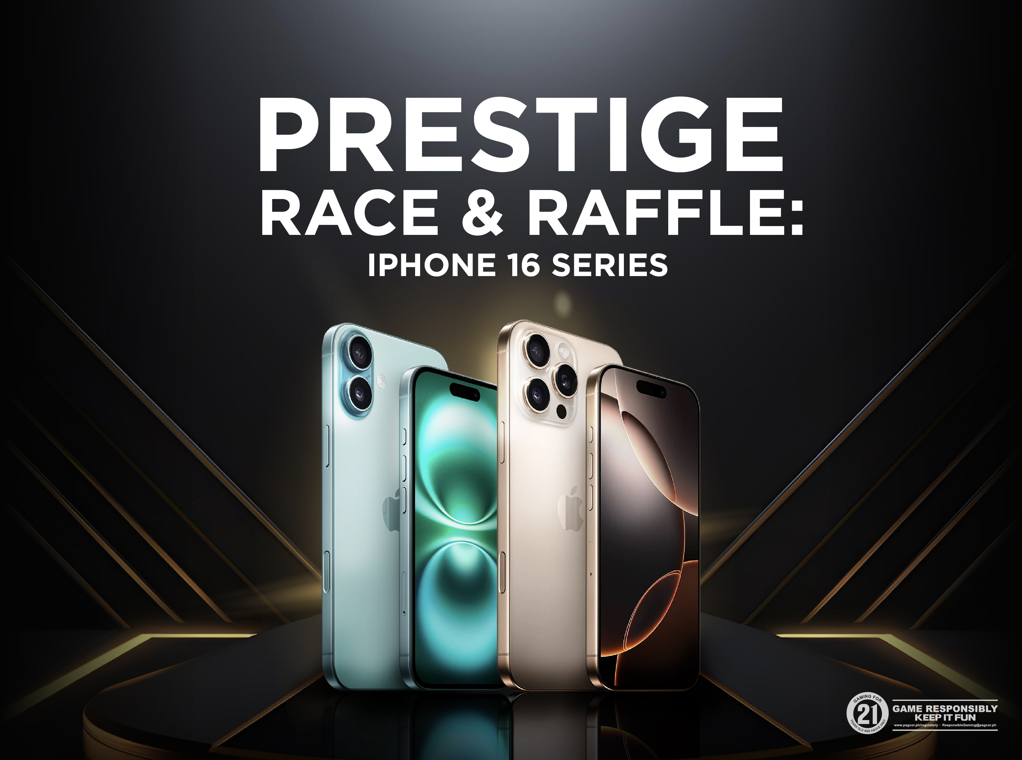 Prestige Race & Raffle iPhone 16 series