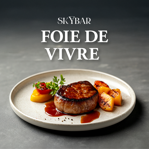 Skybar: Foie de Vivre