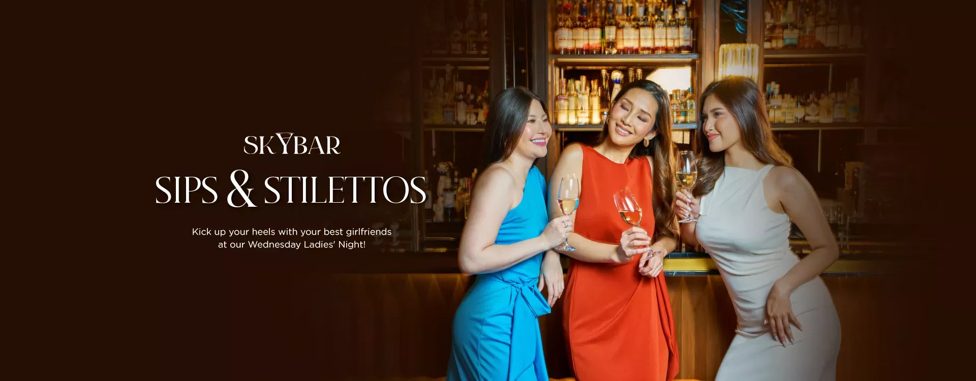 Skybar: Sips & Stilettos