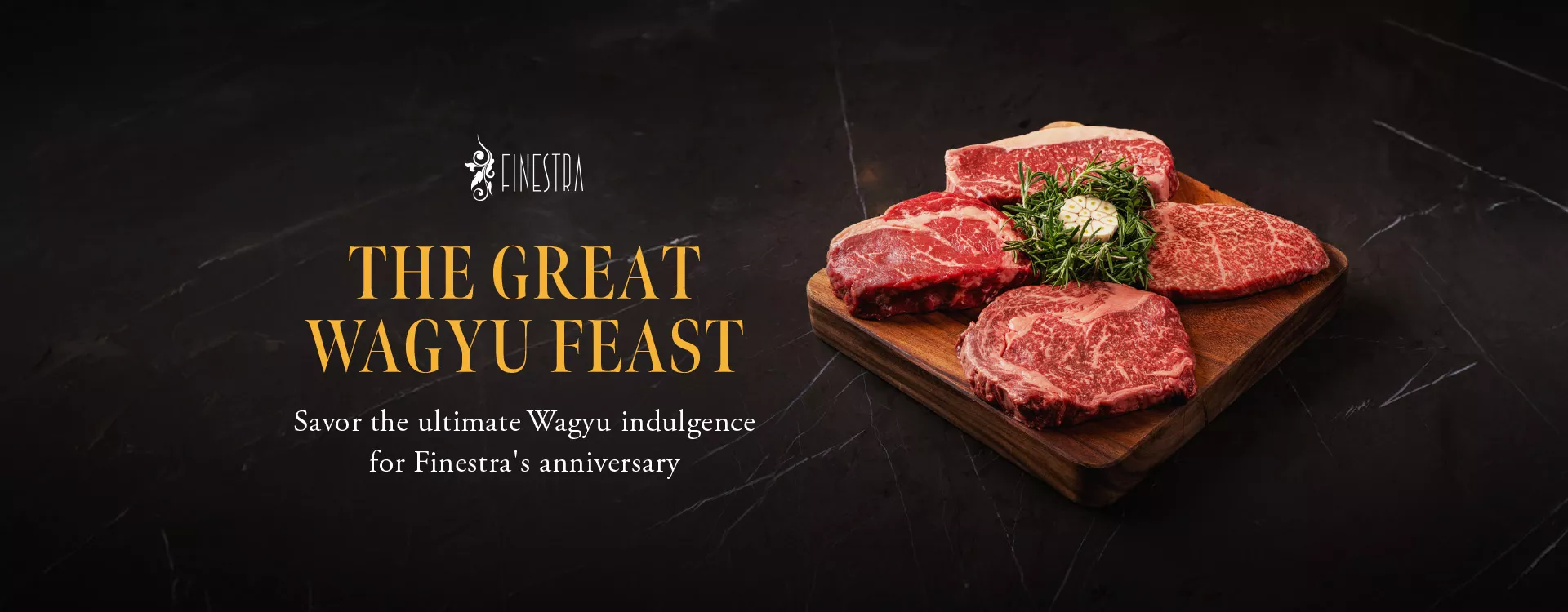 Finestra: The Great Wagyu Feast
