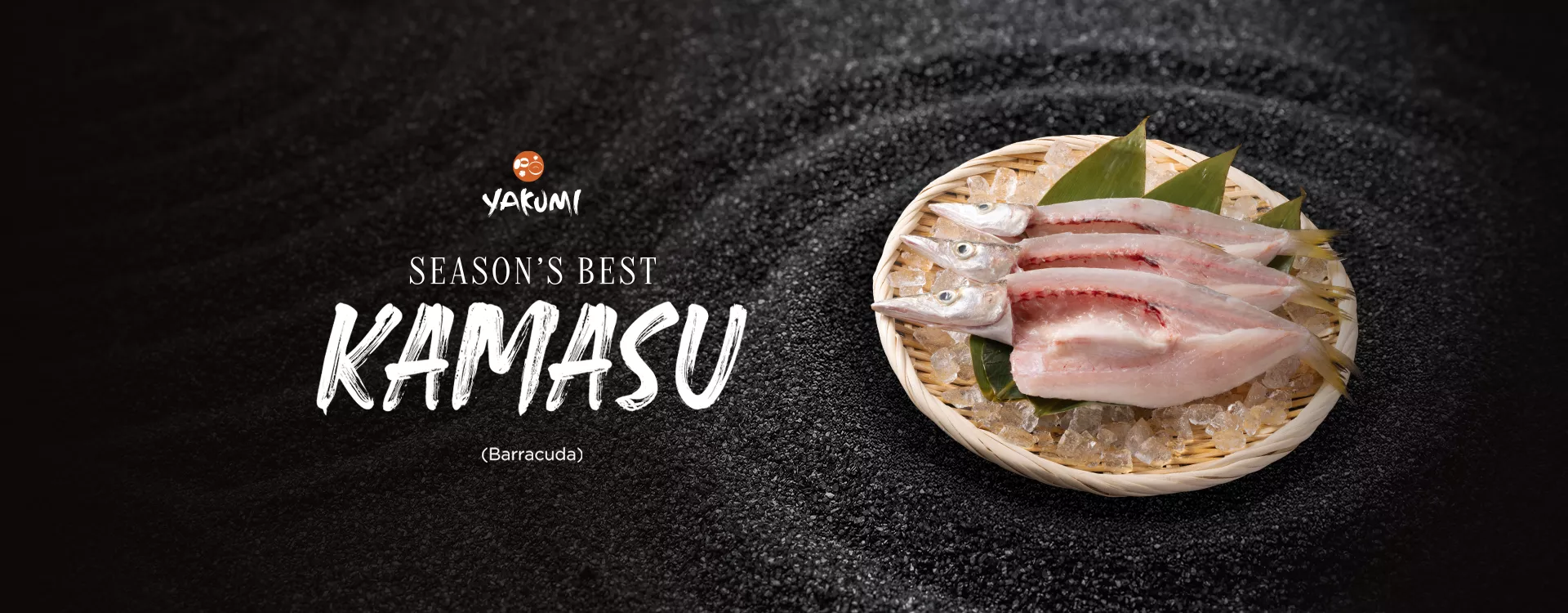 Yakumi: Kamasu