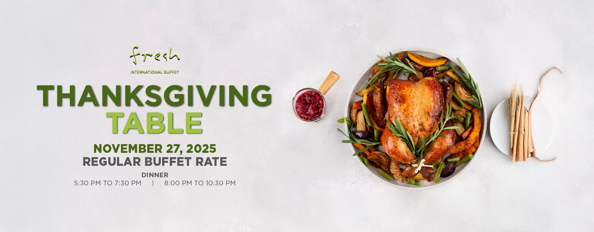 Fresh: Thanksgiving Dinner